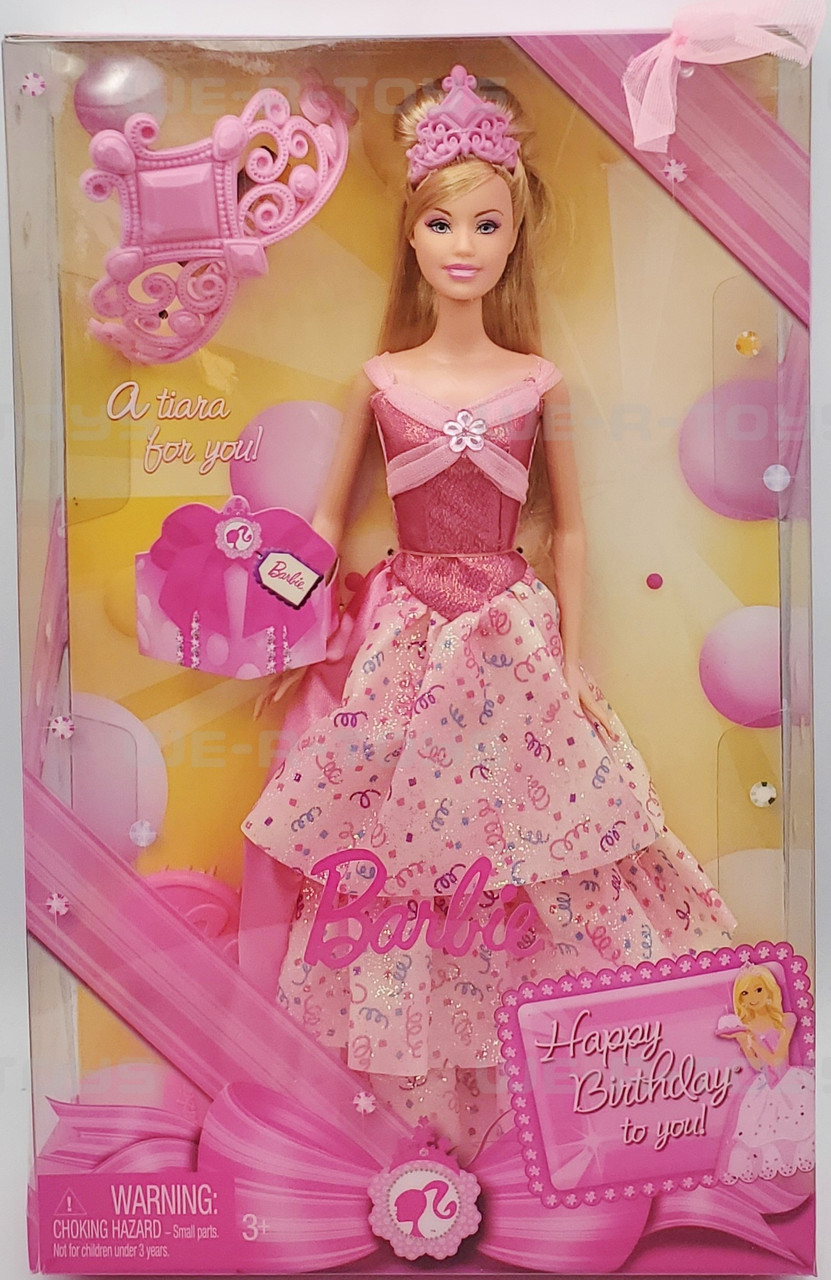 Barbie Happy Birthday to You Doll and Tiara 2008 Mattel N6540 NRFB