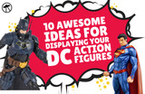 10 Awesome Ideas For Displaying Your DC Action Figures