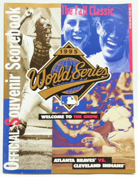 1995 World Series Official Souvenir Scorebook Braves Vs. Indians