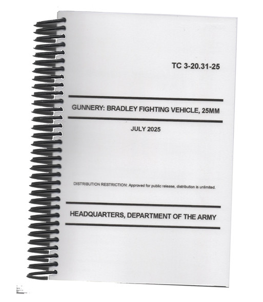 TC 3-20.31-25 Gunnery: Bradley Fighting Vehicle, 25MM