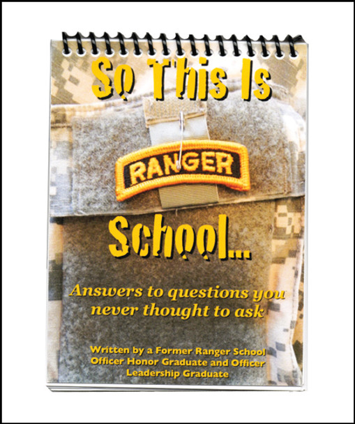 So This Is Ranger School Book