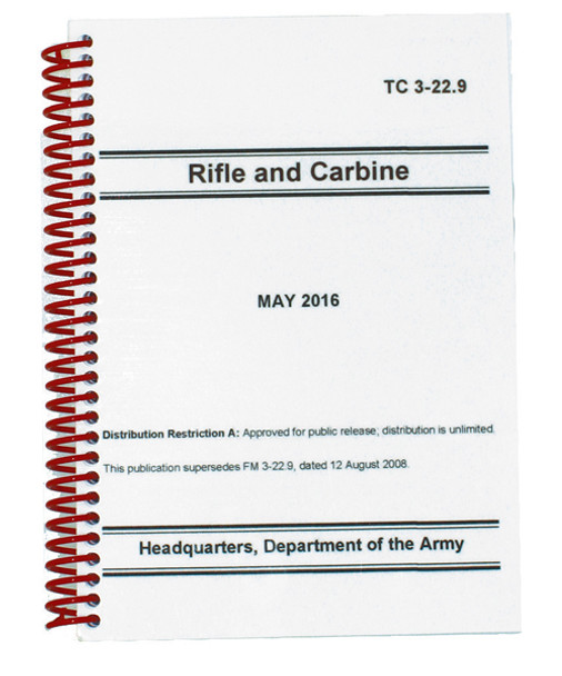 TC 3-22.9 Rifle & Carbine TC 3-22.9 Rifle & Carbine