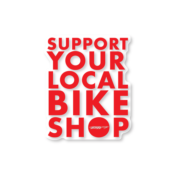 "Support Your Local Bike Shop" Clear Decal