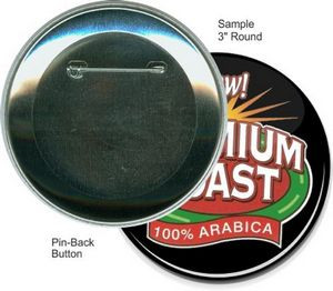 Custom Buttons - 3 Inch Round, Pin-back