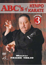 ABC's Of Kenpo Karate By Master Frank Trejo Vol. 3