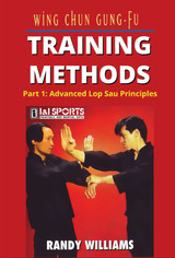 Wing Chun Training Methods #1 Lop Sau Principals - Williams