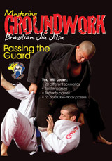 Mastering Groundwork #4 Passing The Guard