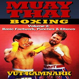 Muay Thai Boxing #2 Basic Footwork Punches & Elbows DVD Kamnark