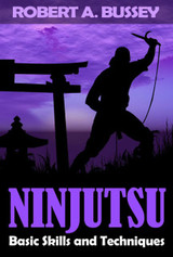 Ninjutsu: Basic Skills and Techniques ( Download )