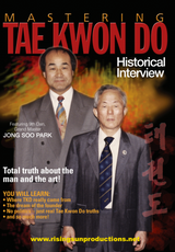 Mastering Tae Kwon Do Historical Interview ( Download )