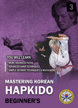 Mastering Korean Hapkido - Vol.3