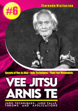 Vee Jitsu Arnis Te - Vol.6 Vee Jitsu Arnis Te - Vol.6
