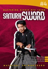 Mastering Eishin Ryu Iaido / Ancient Martial Art of the Samurai Sword - Vol.4 dL (Video Download)