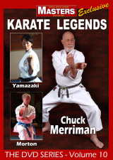 Karate Legends Vol.10 - by Merriman, Yamazaki and Morton