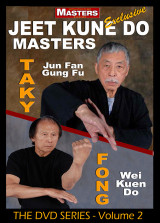 Jeet Kune Do MASTERS Vol-2 - Taki & Fong