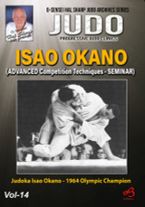 Judo Vol.14 - ISAO OKANO - Advanced Competitions Techniques - Seminar