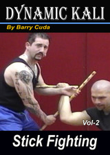 Dynamic Kali - Vol.2 - by BARRY CUDA - Stick Fighting