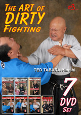 The ART of DIRTY Fighting - ( Box Set - 7 DVDs ) - by Ted Tabura