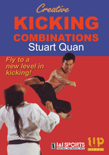 Creative Kicking Combinations - Stuart Quan