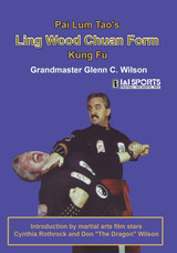 Pai Lum Tao #1 Ling Wood Chuan Form - Glen Wilson
