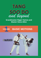 Tang Soo Do & Beyond #1 - Roger Haines