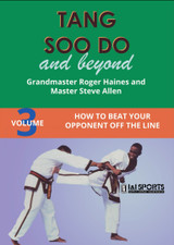 Tang Soo Do & Beyond #3 - Roger Haines