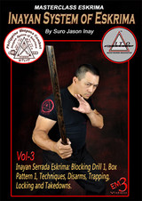 Inayan System of Eskrima - Vol.3 - by Suro Jason Inay