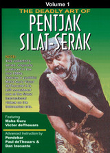 PENTJAK SILAT-SERAK - Vol.1 - by Maha Guru Victor DeThouars