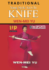 Traditional Yang Style Tai Chi Knife - Wen-Mei Yu