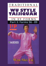Wu Style Taijiquan 89 Forms 56-89 #3 - Wen-Mei Yu