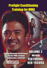 Prefight Conditioning Training for MMA Vol.2 - by Yasuda