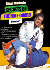 Secrets of Half-Guard #1 - Rigan Machado