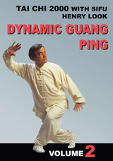 Dynamic Guang Ping Vol.2 Tai Chi - by Henry Look