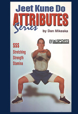 Jeet Kune Do Attributes Vol.1 - by Dan Mikeska