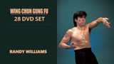 Wing Chun Gung Fu - by Randy Williams ( Box Set - 28 DVDs )