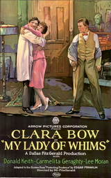My Lady of Whims - Starring  Clara Bow and Donald Keith