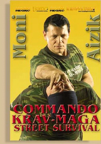 Krav Maga Commando Street Survival Moni Aizik