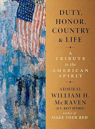 Duty, Honor, Country, Life