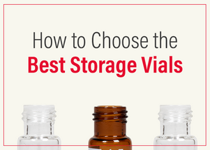 How to Choose the Best Storage Vials