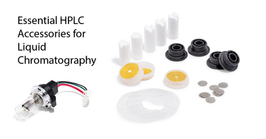 Essential HPLC Accessories for Liquid Chromatography