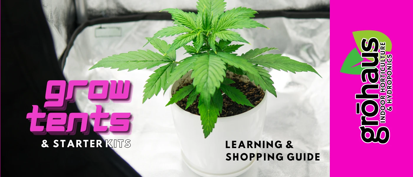 Grow Tents & Kits