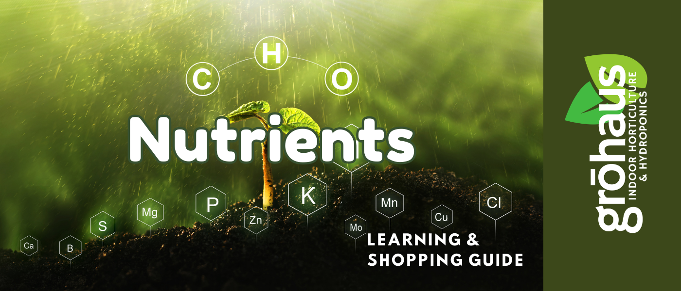 Cannabis Nutrients Learning Guide