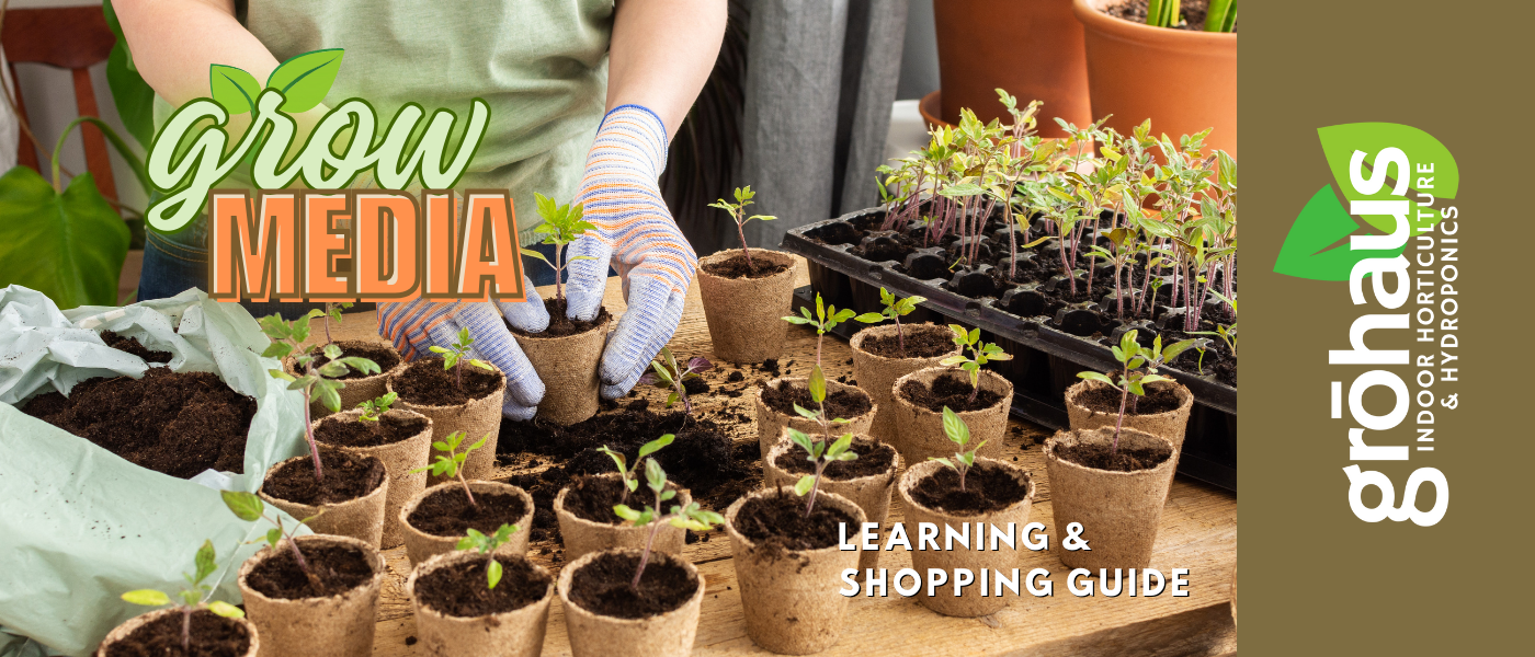 Cannabis Grow Media Guide