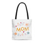 SC Best Mom Ever Tote Bag (AOP). Shipping discount