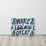 SC Make Today Great Thin Canvas