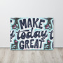 SC Make Today Great Thin Canvas