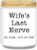 Homsolver Wife's Last Nerve Lavender Scented Candle – Funny Gift for Wife