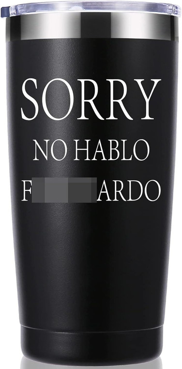 Funny Sarcastic Gag Gift 20oz Stainless Steel Travel Mug Tumbler