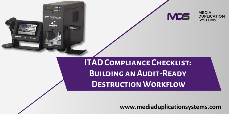 ITAD Compliance Checklist: How to Build an Audit-Ready Destruction ...