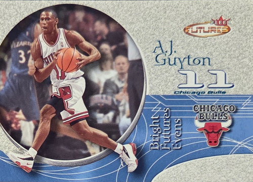 AJ Guyton - Chicago Bulls - 2001 Fleer Futures Card #212